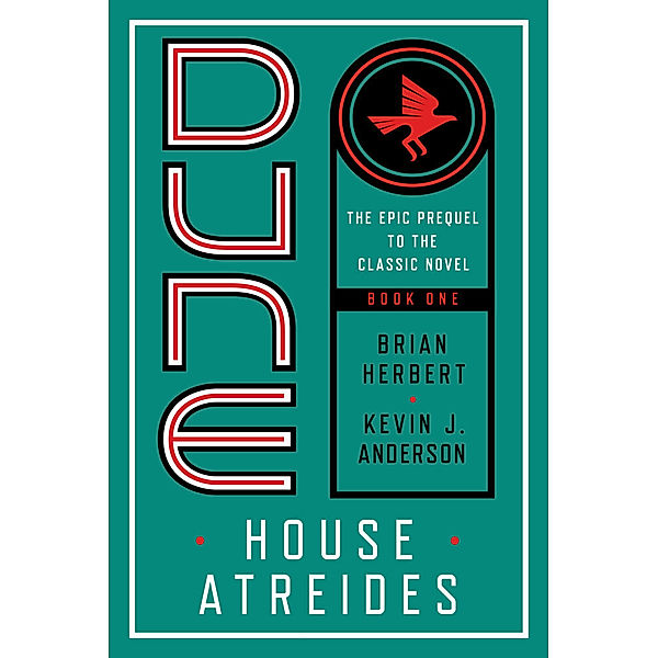 Dune: House Atreides, Brian Herbert, Kevin J. Anderson