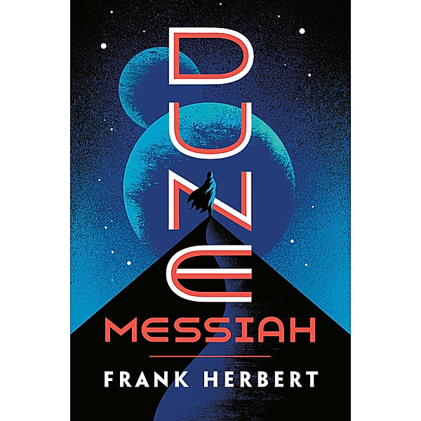 Dune Messiah, Frank Herbert