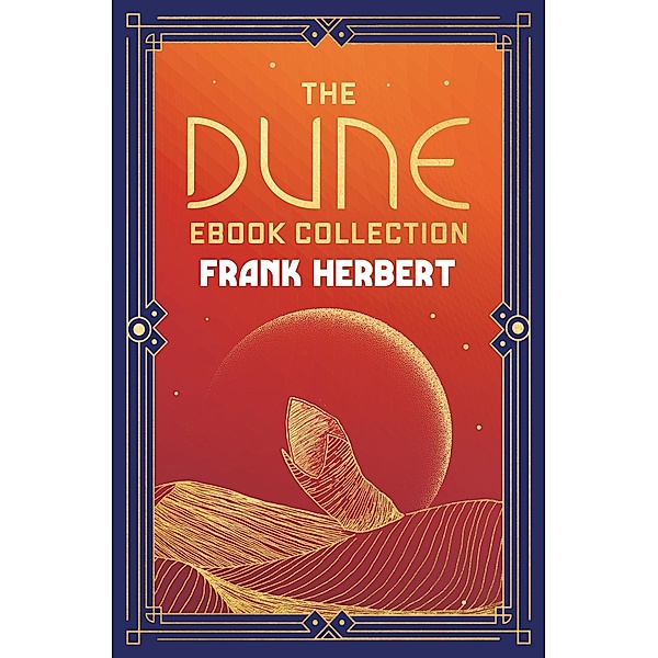 Dune: The Gateway Collection / Gateway Essentials Bd.302, Frank Herbert