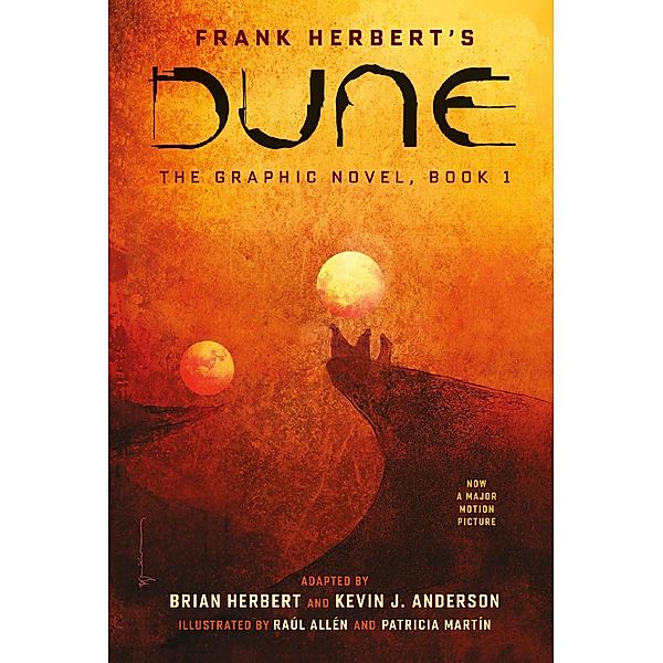 DUNE: The Graphic Novel,  Book 1: Dune / Dune: The Graphic Novel, Frank Herbert