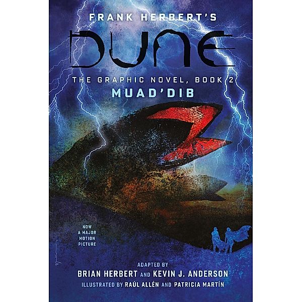 DUNE: The Graphic Novel,  Book 2: Muad'Dib / Dune: The Graphic Novel, Frank Herbert, Brian Herbert, Kevin J. Anderson