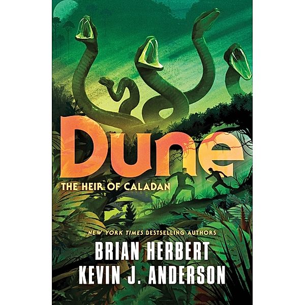 Dune: The Heir of Caladan, Brian Herbert, Kevin J Anderson