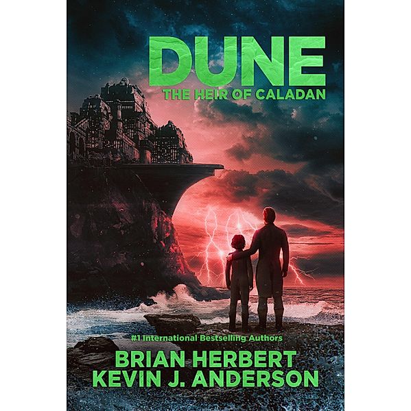 Dune: The Heir of Caladan (The Caladan Trilogy, #3) / The Caladan Trilogy, Brian Herbert, Kevin J. Anderson