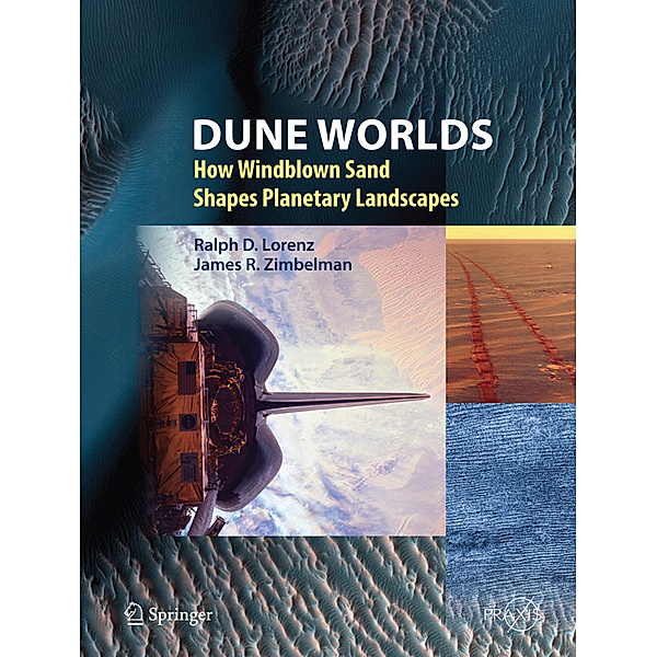 Dune Worlds, Ralph D. Lorenz, James R. Zimbelman