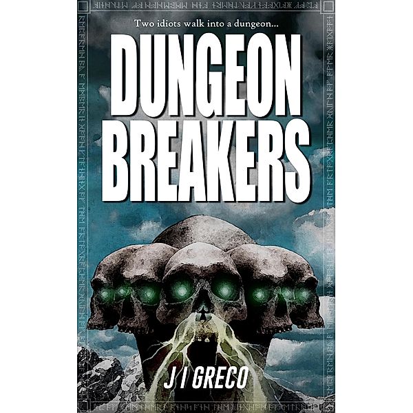 Dungeon Breakers, J. I. Greco