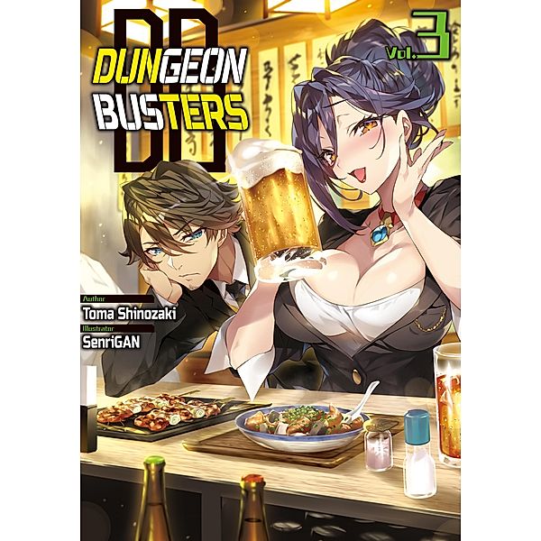 Dungeon Busters: Volume 3 / Dungeon Busters Bd.3, Toma Shinozaki