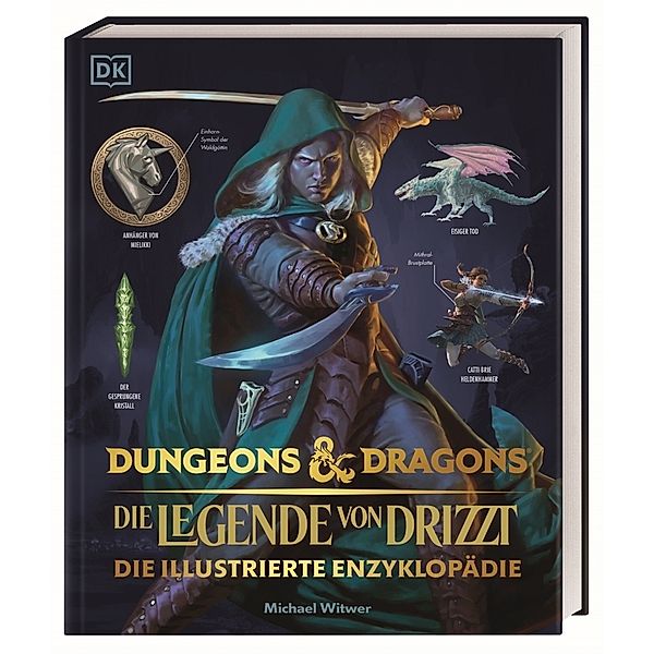 Dungeons & Dragons Die Legende von Drizzt Die illustrierte Enzyklopädie, Michael Witwer