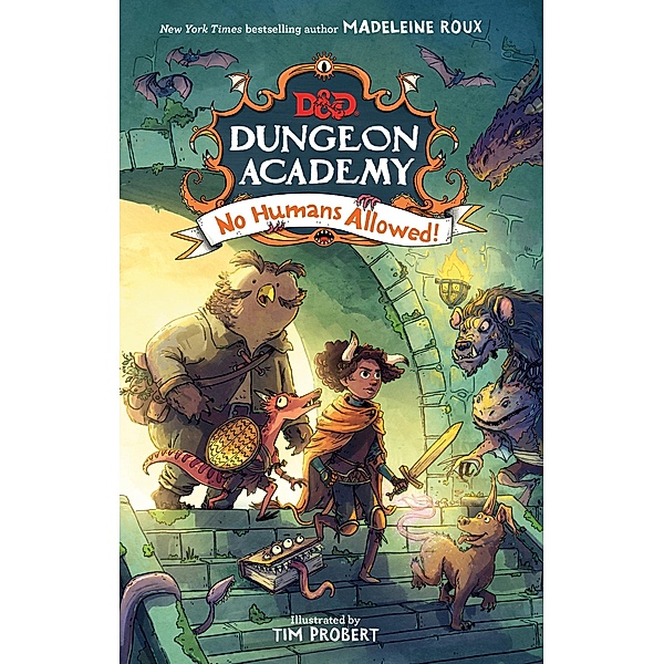Dungeons & Dragons: Dungeon Academy: No Humans Allowed! / Dungeons & Dragons: Dungeon Academy, Madeleine Roux
