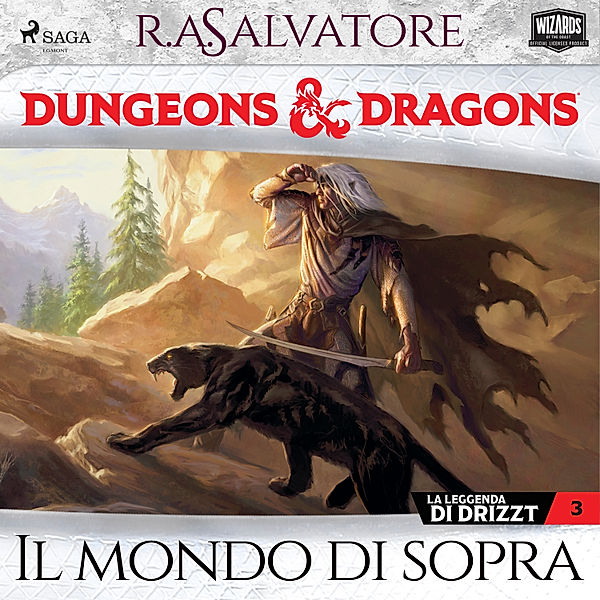 Dungeons & Dragons, La leggenda di Drizzt - 3 - Dungeons & Dragons: Il mondo di sopra, R. A. Salvatore