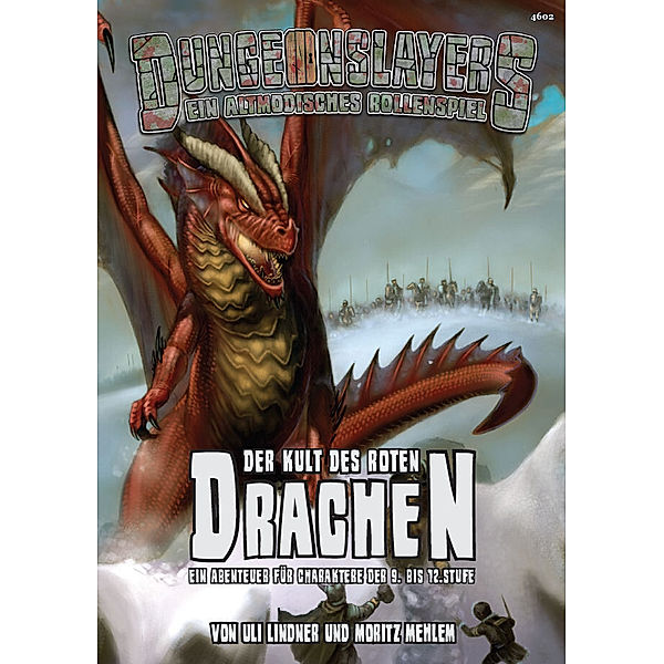 Dungeonslayers, Abenteuerband / Dungeonslayers, Der Kult des roten Drachen, Uli Lindner, Moritz Mehlem