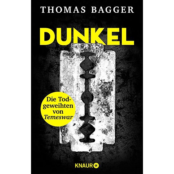 DUNKEL - Die Todgeweihten von Temeswar / Ein Fall für die Task Force 14 Bd.3, Thomas Bagger