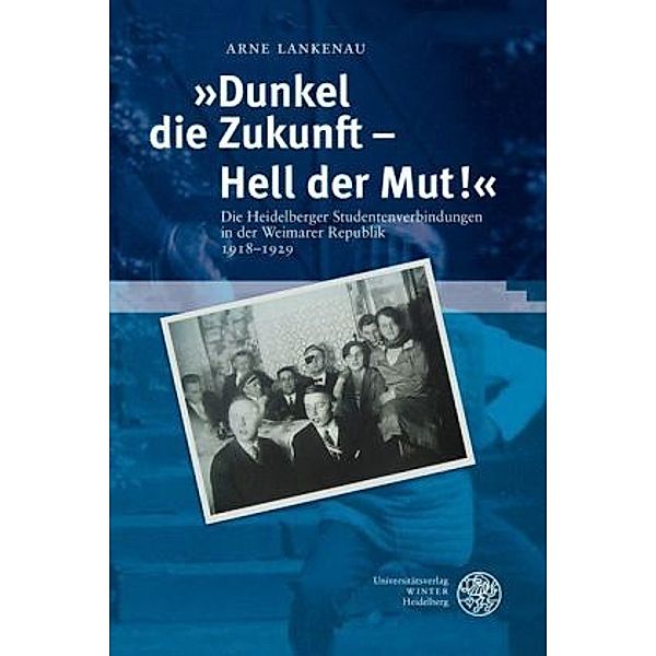 'Dunkel die Zukunft - Hell der Mut', Arne Lankenau