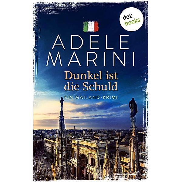 Dunkel ist die Schuld, Adele Marini