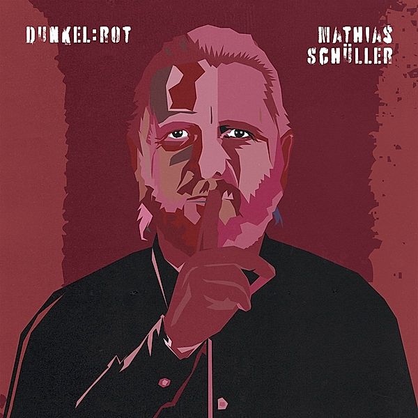 Dunkel:Rot, Mathias Schüller