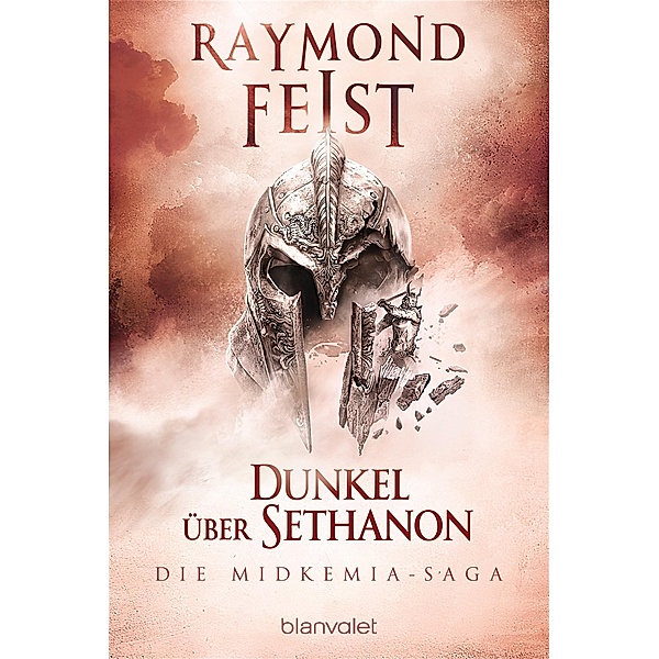 Dunkel über Sethanon / Midkemia Saga Bd.4, Raymond Feist