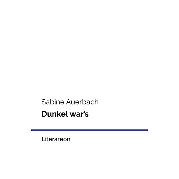 Dunkel war's, Sabine Auerbach