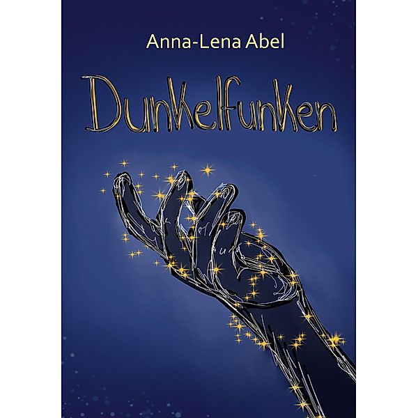 Dunkelfunken, Anna-Lena Abel