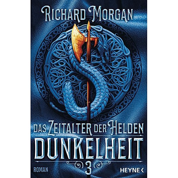 Dunkelheit / Das Zeitalter der Helden Bd.3, Richard Morgan