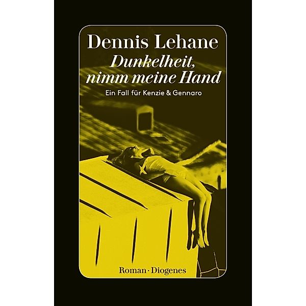 Dunkelheit, nimm meine Hand, Dennis Lehane
