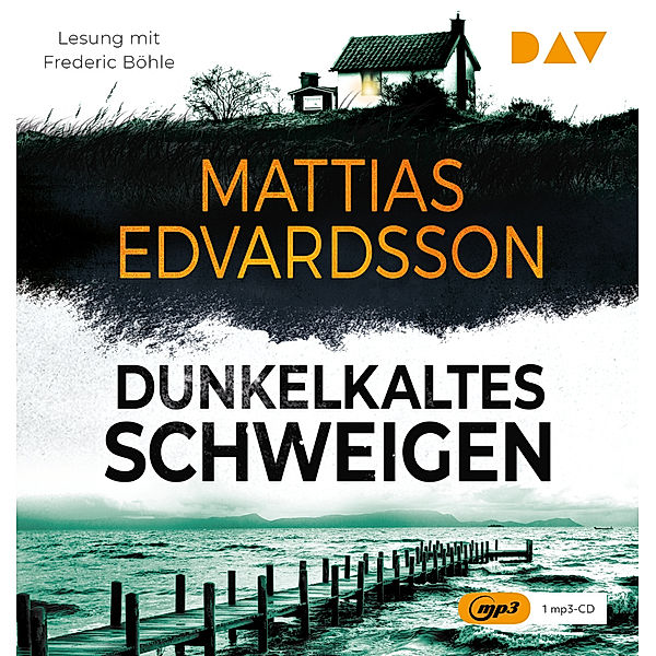 Dunkelkaltes Schweigen,1 Audio-CD, 1 MP3, Mattias Edvardsson