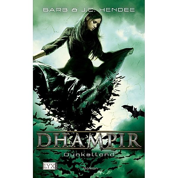 Dunkelland / Dhampir Bd.3, Barb Hendee, J. C. Hendee