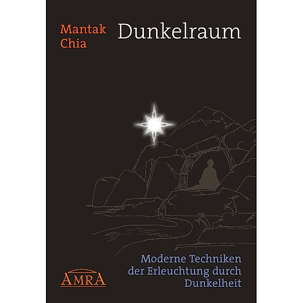 Dunkelraum, Mantak Chia