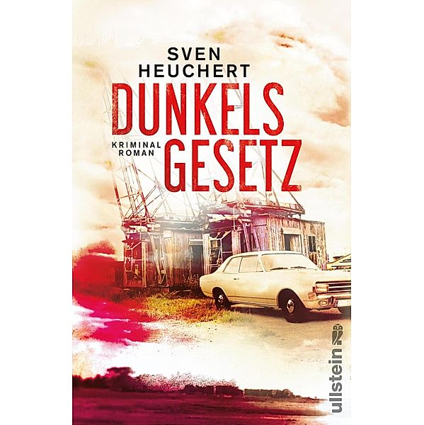 Dunkels Gesetz / Ullstein eBooks, Sven Heuchert