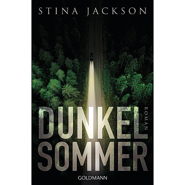 Dunkelsommer, Stina Jackson