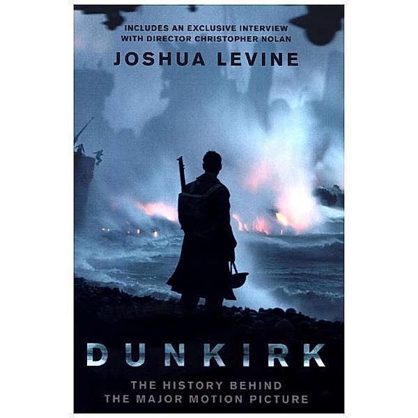 Dunkirk, Joshua Levine