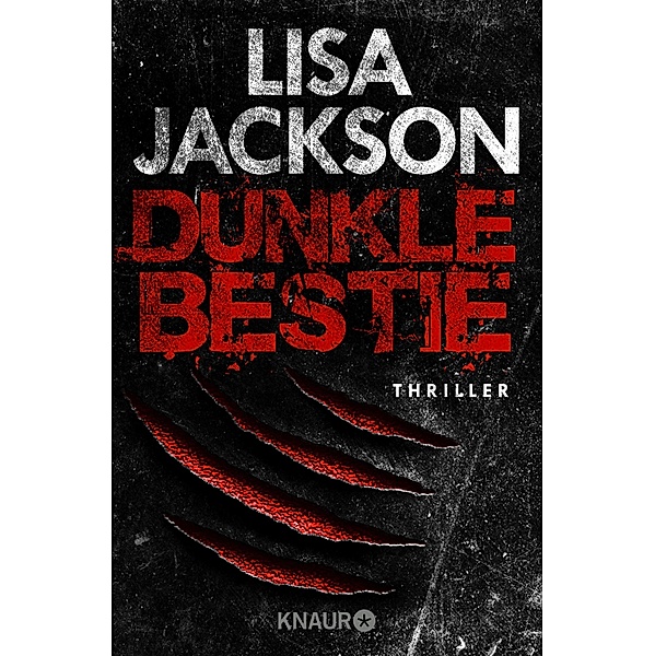 Dunkle Bestie / Pescoli & Alvarez Bd.7, Lisa Jackson