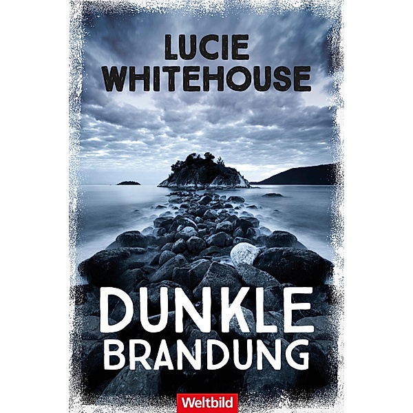 Dunkle Brandung, Lucie Whitehouse