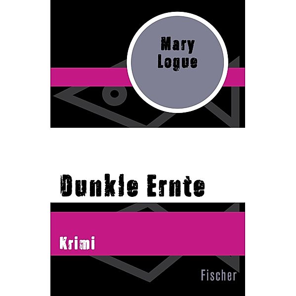 Dunkle Ernte, Mary Logue