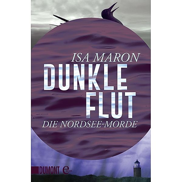 Dunkle Flut / Nordsee-Morde Bd.1, Isa Maron