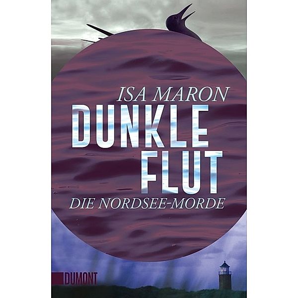 Dunkle Flut / Nordsee-Morde Bd.1, Isa Maron