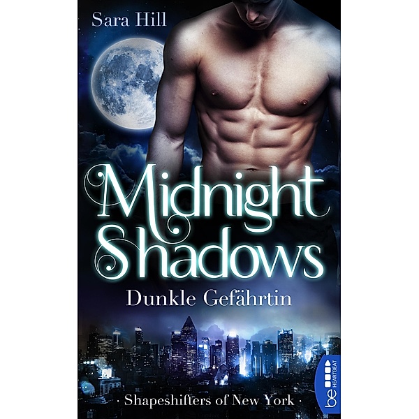 Dunkle Gefährtin / Midnight Shadows Bd.1, Sara Hill