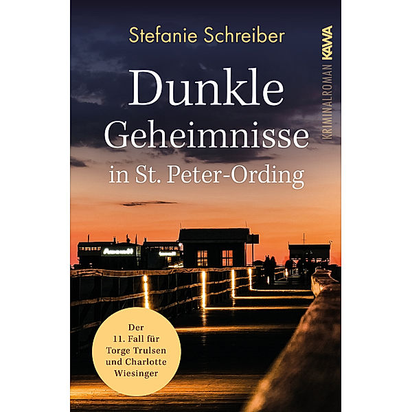 Dunkle Geheimnisse in St. Peter-Ording, Stefanie Schreiber