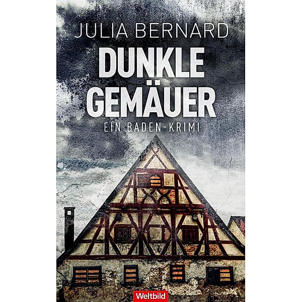 Dunkle Gemäuer / Weltbild, Julia Bernard