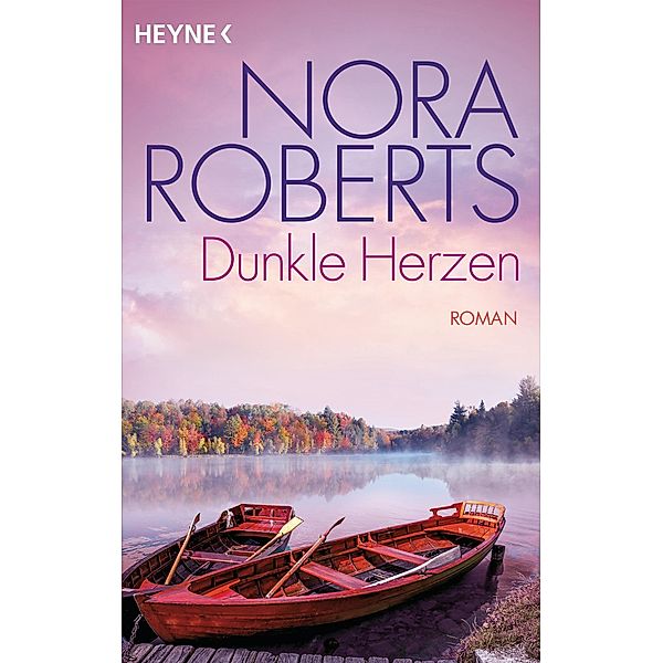 Dunkle Herzen, Nora Roberts