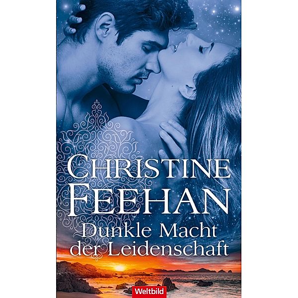 Dunkle Macht der Leidenschaft / Weltbild, Christine Feehan