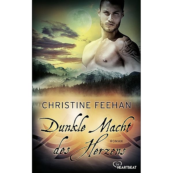 Dunkle Macht des Herzens / Die Karpatianer Bd.2, Christine Feehan