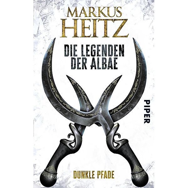 Dunkle Pfade / Die Legenden der Albae Bd.3, Markus Heitz