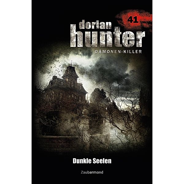Dunkle Seelen / Dorian Hunter Bd.41, Martin Kay