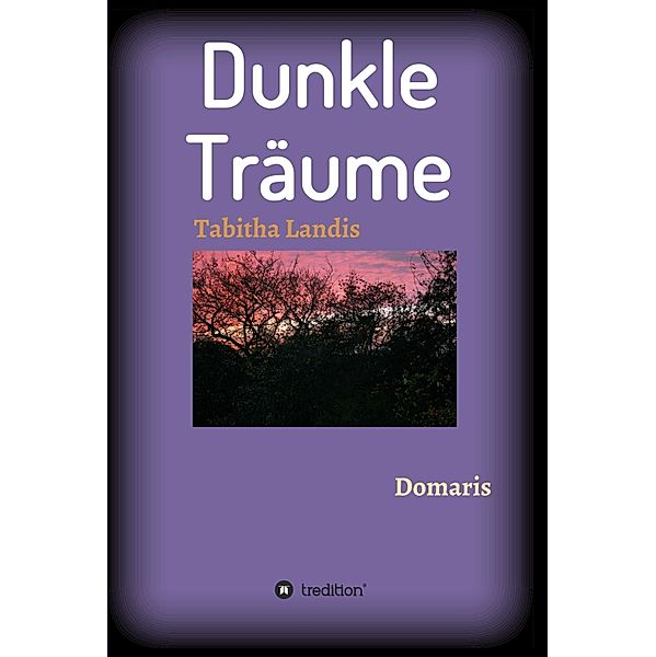 Dunkle Träume, Tabitha Landis