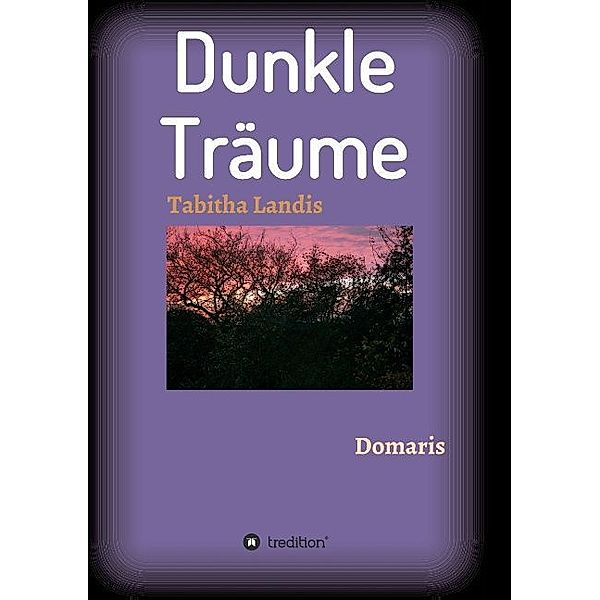 Dunkle Träume, Tabitha Landis