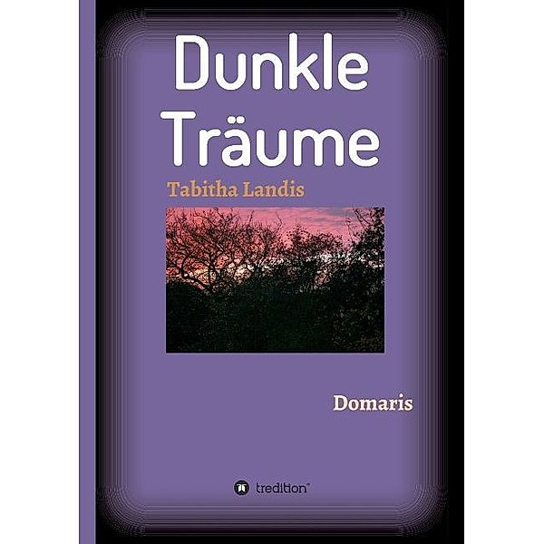 Dunkle Träume, Tabitha Landis