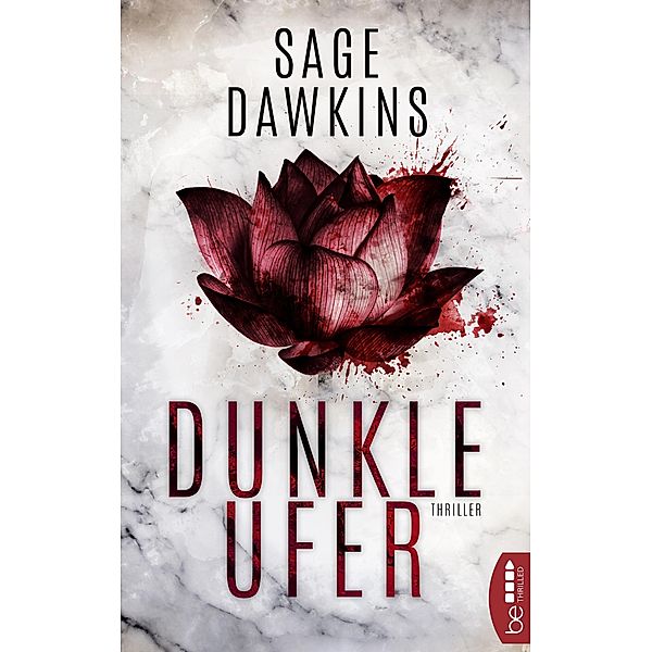 Dunkle Ufer / Ein Stephen Lang Thriller Bd.1, Sage Dawkins