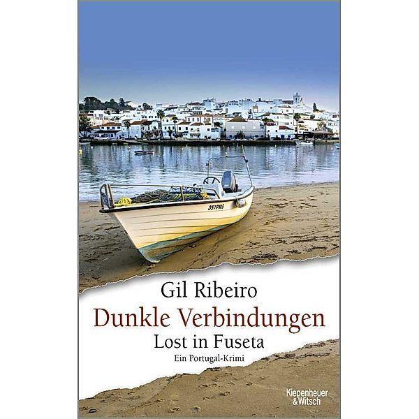 Dunkle Verbindungen / Leander Lost Bd.6, Gil Ribeiro