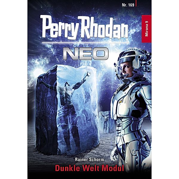 Dunkle Welt Modul / Perry Rhodan - Neo Bd.169, Rainer Schorm