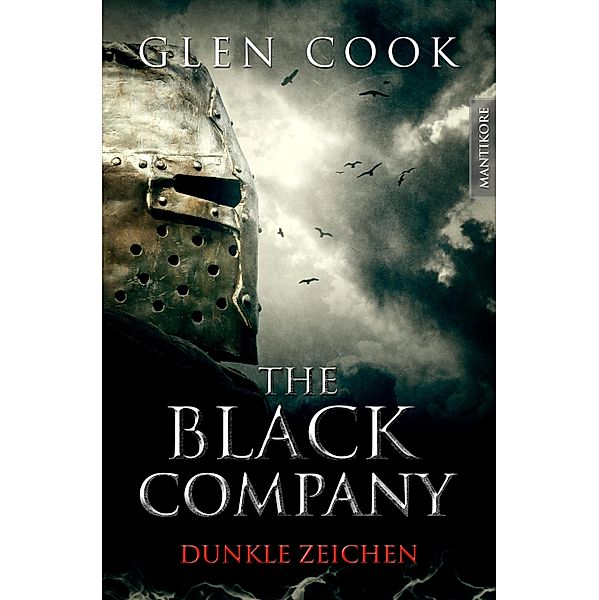 Dunkle Zeichen / The Black Company Bd.3, Glen Cook