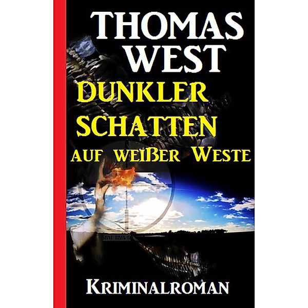 Dunkler Schatten auf weißer Weste, Thomas West